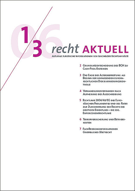 Loschelder Rechtsanwälte - RechtAktuell Ausgabe 01.2006