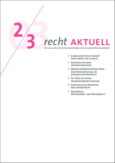 Loschelder Rechtsanwälte - RechtAktuell Ausgabe 02.2003