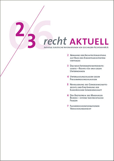 Loschelder Rechtsanwälte - RechtAktuell Ausgabe 02.2006
