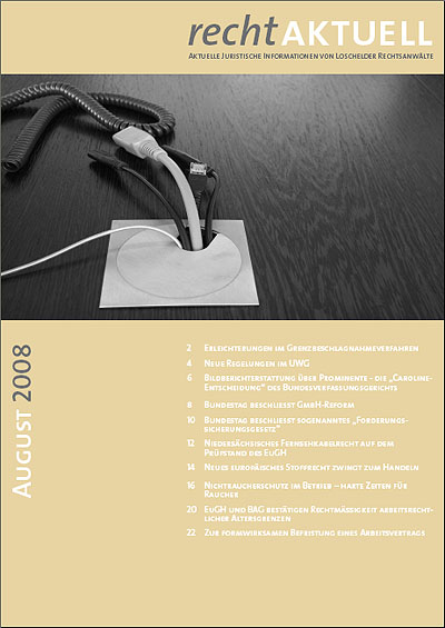 Loschelder Rechtsanwälte - RechtAktuell Ausgabe 08.2008