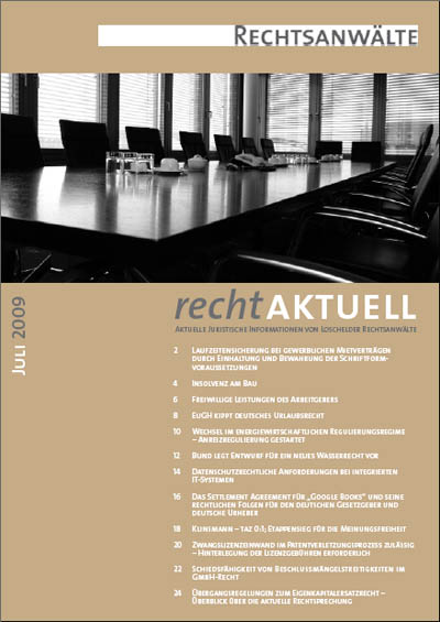 Loschelder Rechtsanwälte - RechtAktuell Ausgabe 07.2009